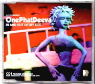 One Phat Deeva - In And Out Of My Life CD 1